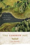 The Common Pot: The Recovery of Native Space in the Northeast