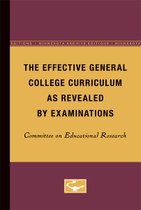 The Effective General College Curriculum as Revealed by Examinations