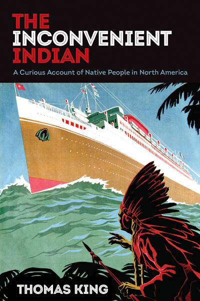 The Inconvenient Indian — University of Minnesota Press