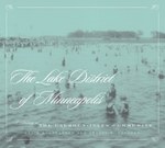 The Lake District of Minneapolis: A History of the Calhoun-Isles Community