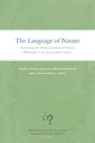 The Language of Nature: Reassessing the Mathematization of Natural Philosophy in the Seventeenth Century