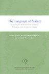 The Language of Nature: Reassessing the Mathematization of Natural Philosophy in the Seventeenth Century