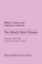 The Newly Born Woman