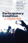 The Participatory Condition in the Digital Age