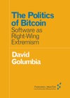 The Politics of Bitcoin