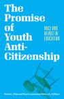 When inclusion into the fold of citizenship is conditioned by a social group’s conceit to ritual violence, humiliation, and exploitation, what can anti-citizenship offer us?
