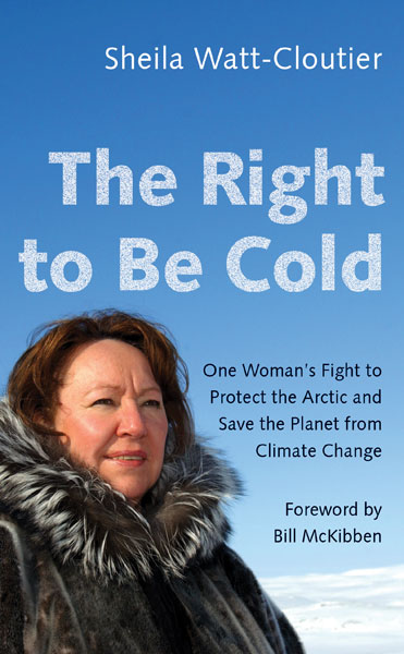The Right to Be Cold — University of Minnesota Press