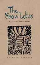 The Snow Lotus: Exploring the Eternal Moment