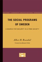 The Social Programs of Sweden: A Search for Security in a Free Society