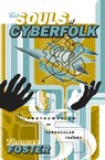 The Souls of Cyberfolk: Posthumanism as Vernacular Theory