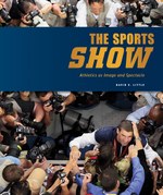 The Sports Show: Athletics as Image and Spectacle