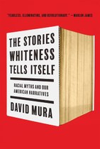 Uncovering the pernicious narratives white people create to justify white supremacy and sustain racist oppression
