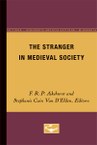 The Stranger in Medieval Society
