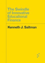 The Swindle of Innovative Educational Finance