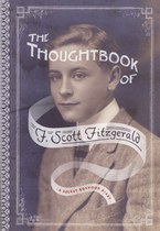The Thoughtbook of F. Scott Fitzgerald: A Secret Boyhood Diary