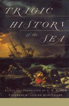 The Tragic History of the Sea