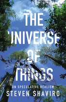 The Universe of Things: On Speculative Realism