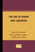 The Use of Books and Libraries