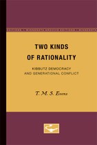 Two Kinds of Rationality: Kibbutz Democracy and Generational Conflict
