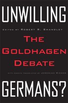 Unwilling Germans?: The Goldhagen Debate
