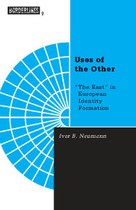 Uses of the Other: “The East” in European Identity Formation