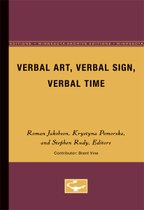 Verbal Art, Verbal Sign, Verbal Time