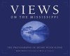 Views on the Mississippi: The Photographs of Henry Peter Bosse