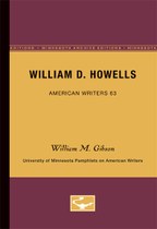 William D. Howells - American Writers 63: University of Minnesota Pamphlets on American Writers