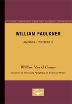 William Faulkner - American Writers 3: University of Minnesota Pamphlets on American Writers