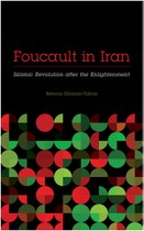 Foucault in Iran (by Behrooz Ghamari-Tabrizi)