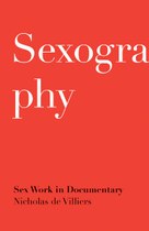 Sexography (Nicholas de Villiers)