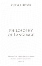Philosophy of Language (Flusser)