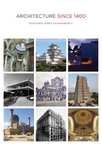Architecture since 1400 (Kathleen James-Chakraborty)