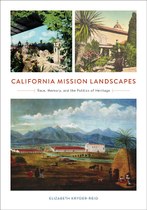 California Mission Landscapes (Kryder-Reid)