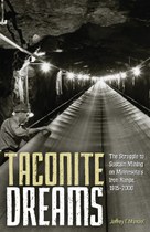 Taconite Dreams (Jeff Manuel)