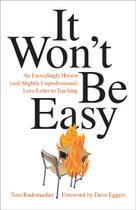 It Won't Be Easy (Tom Rademacher)