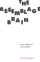 The Assemblage Brain (Tony D. Sampson)