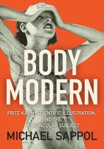 Body Modern (Michael Sappol)