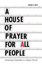 A House of Prayer for All People (David Seitz)