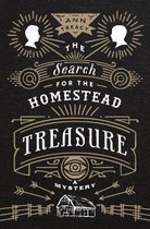 The Search for the Homestead Treasure (Ann Treacy)