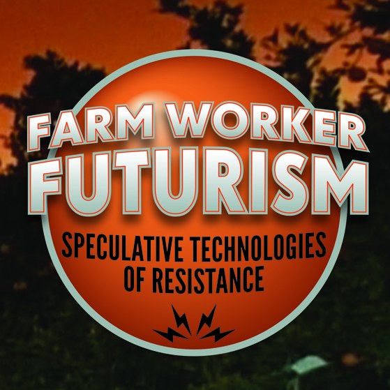 Blog post by Curtis Marez, author of 'Farm Worker Futurism'