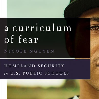 By 'A Curriculum of Fear' author Nicole Nguyen.