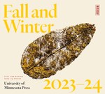 Catalog cover: A leaf-shaped tree against light yellow background. Title, in bright yellow: Fall and Winter 2023-24. At bottom: "Fall and winter 2023-24 titles. University of Minnesota Press."
