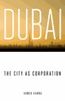 Jadaliyya interviews Ahmed Kanna (Dubai, the City as Corporation)
