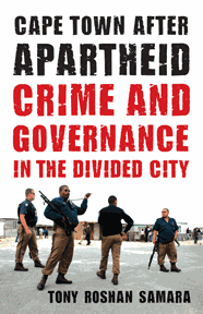 Tony Roshan Samara: A New Form of Apartheid Taking Hold in Cape Town